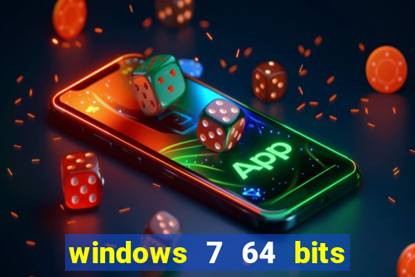 windows 7 64 bits iso download